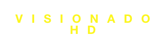 VISIONADO
HD